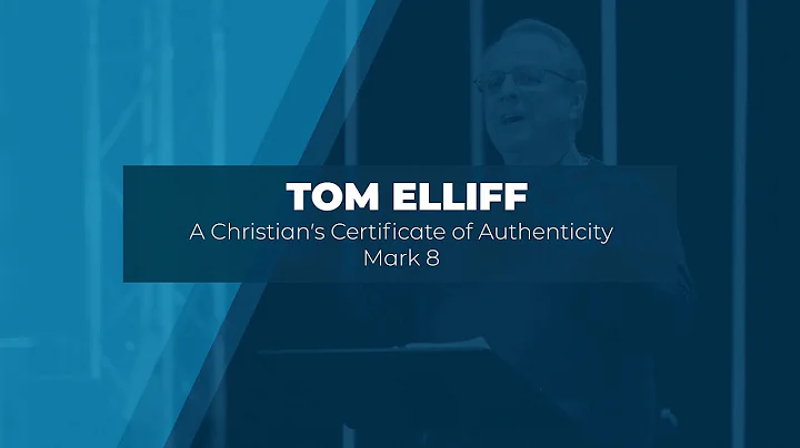 Tom Elliff - A Christian's Certificate of Authenti...