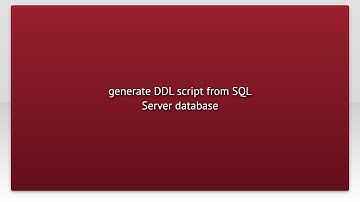 generate DDL script from SQL Server database