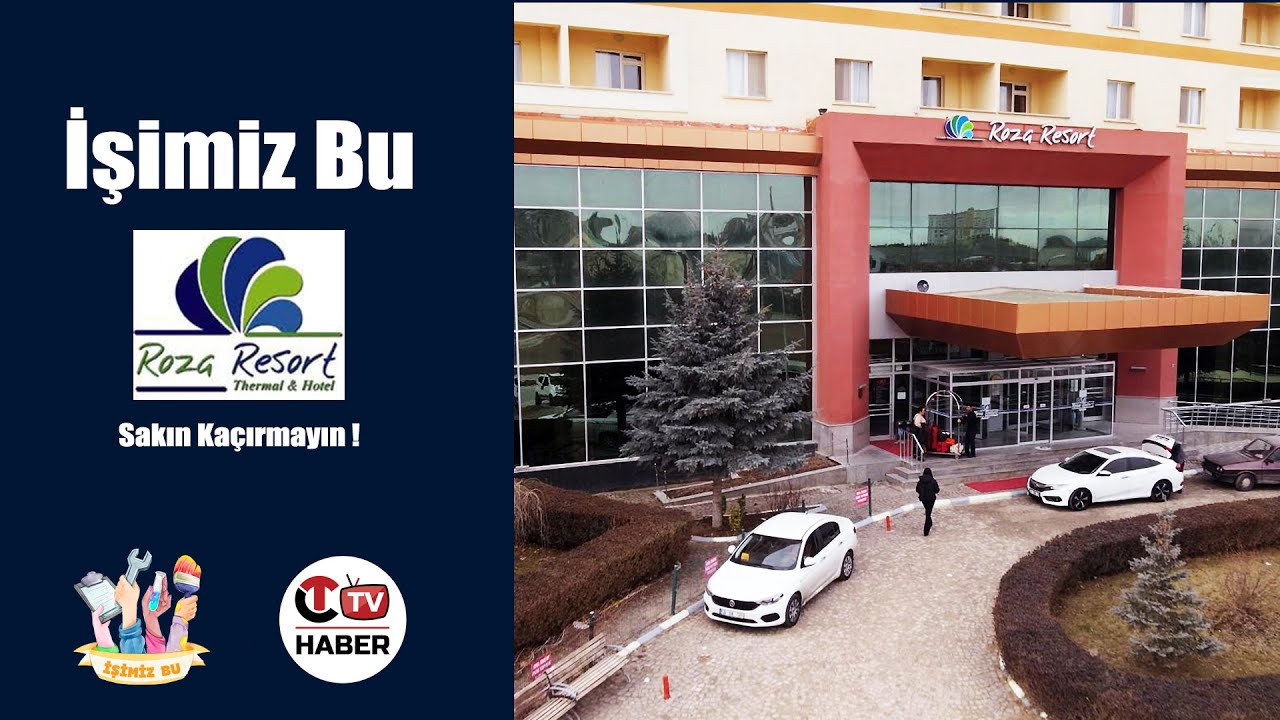 İşimiz Bu (Roza Resort Termal Otel) 4.Bölüm