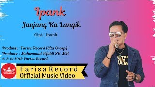 Ipank - Janjang Ka Langik [Official Music Video] Pop Minang Galau