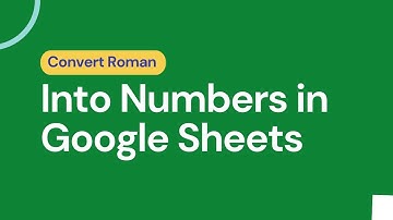 Convert Roman no  into Numbers in Google Sheets