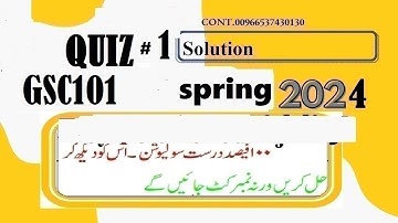 GSC 101 quiz 1 solution spring 2024|GSC101 quiz 1 solution spring 2024