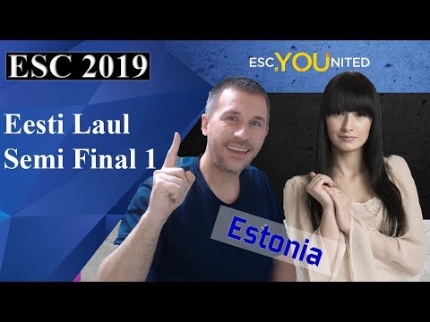 Eesti Laul 2019 - Semi Final 1 songs reaction (Estonia Eurovision 2019)