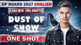 Dust of Snow Class 10 Full Poem Explanation (One Shot) | Robert Frost | Line by Line Summary