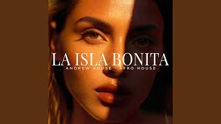 La isla bonita (Afro House)