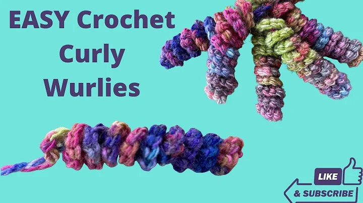 Master the Art of Crocheting Super Easy Curly Wurlies!