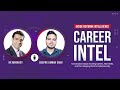Career Intel Podcast | Inside Africa’s Most Secure Bank Robbery | Episode 9 with Deepak Kumar Sahu