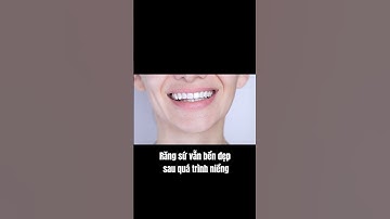 BỌC RĂNG SỨ CÓ NIỀNG RĂNG ĐƯỢC KHÔNG? #aismile #niengrangtrongsuot #niềngrăng