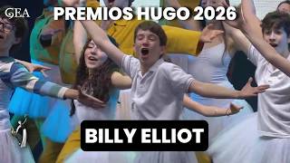 BILLY ELLIOT: Presentación - Premios Hugo 2026
