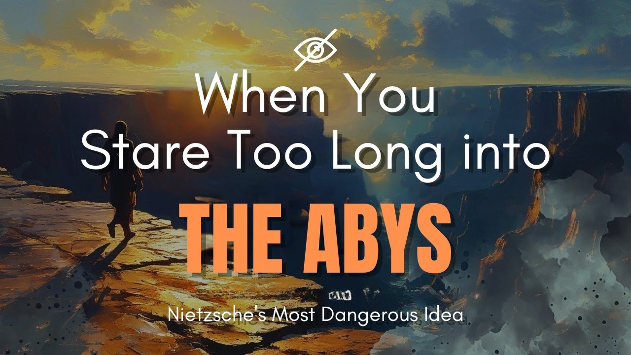 DO NOT GAZE INTO THE ABYSS | Nietzsche