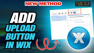 How to add upload button in wix 2026