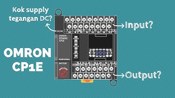 PLC OMRON CP1E | CARA PASANG INPUT OUTPUT