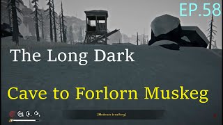 The Cave to Forlorn EP.58