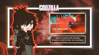🦖•Godzillas Reaccionan: Rap Godzilla Ultima True Form | Deus Da Destruiçao•🌌💜[Gacha Club]