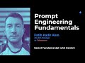 Prompt Engineering Fundamentals | Fatih Kadir Akın