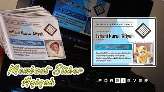 MEMBUAT STIKER AQIQAH SIMPEL TAPI KEREN #ReView Eps. 6 MEMBUAT STIKER AQIQAH SIMPEL TAPI KEREN #ReView Eps. 6