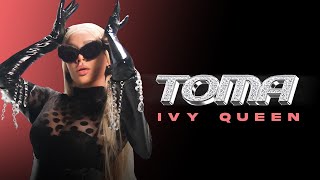 Ivy Queen - Toma  (Video Oficial)