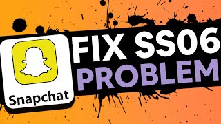 (QUICK FIX) SS06 Code Problem on SnapChat! | HOW TO FIX SS06 PROBLEM ON SNAPCHAT!