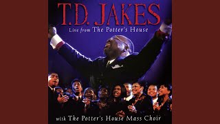 Let's Give Him Praise (feat. The Potter's House Mass Choir)