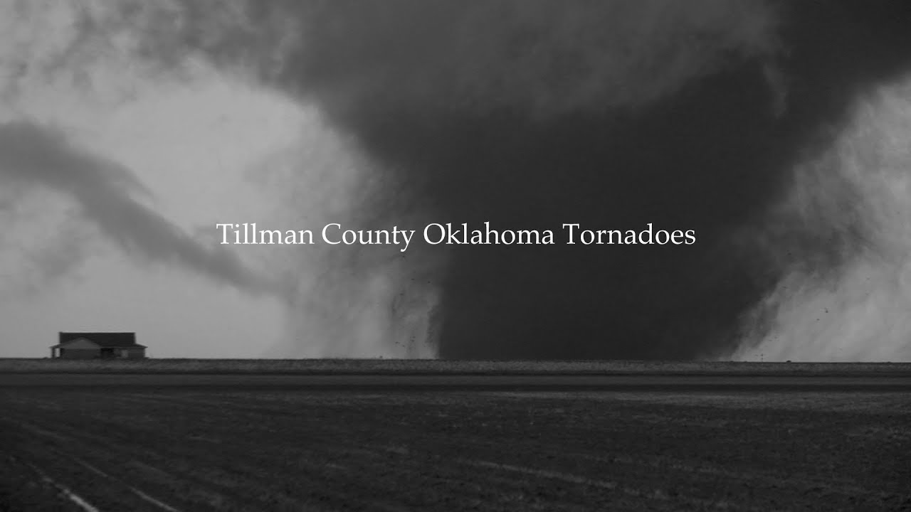 Tillman County Oklahoma Tornadoes - YouTube