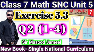 Class 7 Math SNC Ex 5.3 Q 2 (1-4)| Class 7 Math New Book Ex 5.3 Q2 || Single National Curriculum