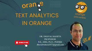 96. Text Analytics in Orange || Dr. Dhaval Maheta