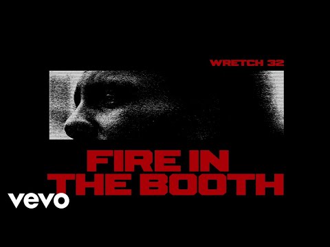 Wretch 32 - Fire In The Booth (Official Audio)