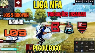 LIGA NFA - LOS 2 BOOYAH INSANO! FLAMDL F99 B4 TROCAÇÕES INSANAS! PEGOU FOGO! CLIPS FF