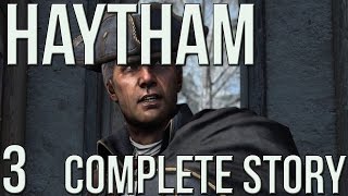 Assassin's Creed The Complete Story - Kenway Saga Haytham Meets His End #3