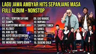 LAGU JAWA AMBYAR TERPOPULER 2026 🔥 FULL ALBUM NONSTOP | KARTOYONO MEDOT JANJI, KLEBUS, SATRU 2