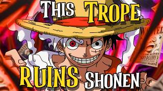 The HIDDEN Trope that RUINS Shonen