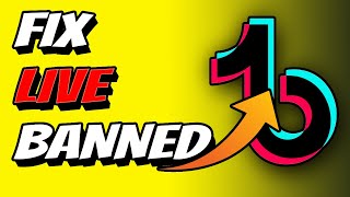 How To Fix Banned On TikTok Live (2023 Updated)