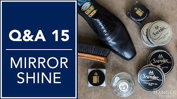 Mirror Shine Dress Shoes - Q&A 15 | Kirby Allison