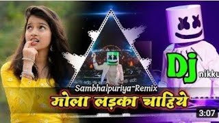 Mola Ladka Chahiye।Dj Nikku Remix।Mola Ladka Chahiye Dj Nikku।Cg Viral Dj Song।New Cg Song।