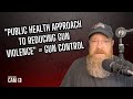 The "Public Health" Approach to Gun Violence Is Still About Gun Control