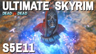 Ultimate Skyrim [1 life] S5E11 - For Steven