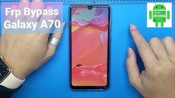 Samsung Galaxy A70 U5 FRP Bypass Android | Reset Google Account SM-A705FN / New Security Frp A70