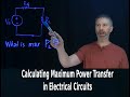 Maximum Power Transfer Theorem - Calculate Power when RL = RS