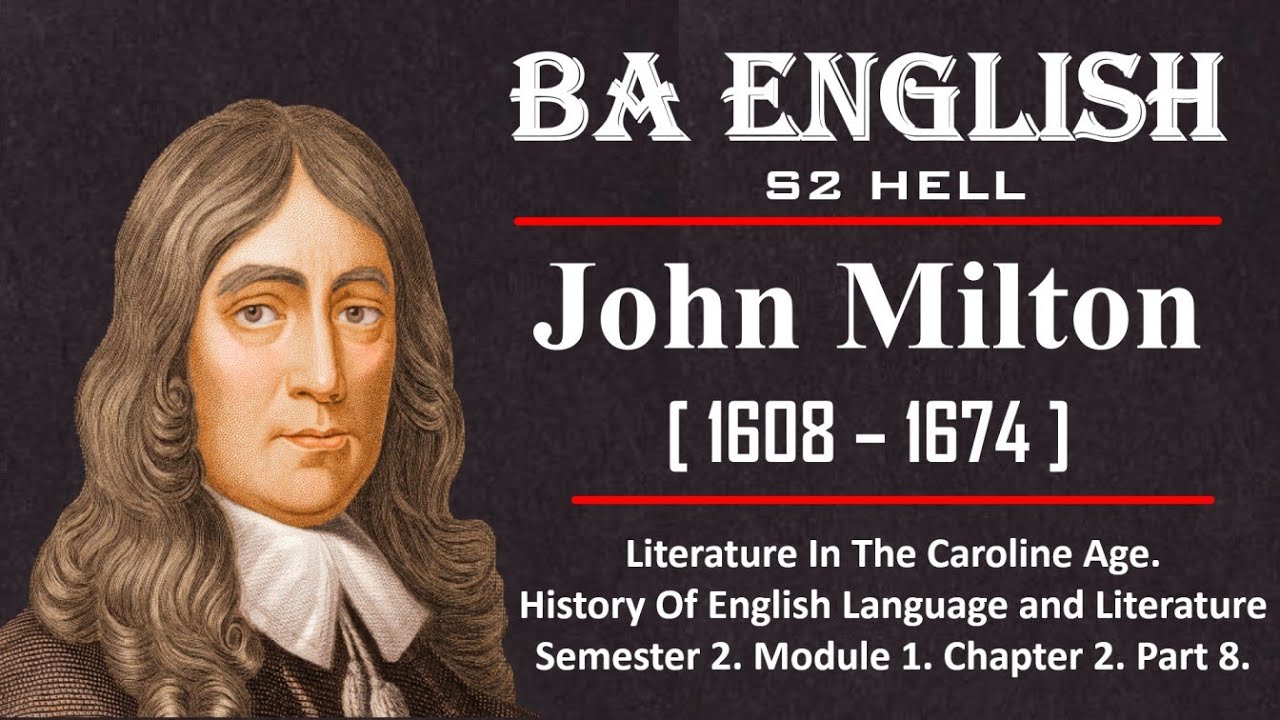 John Milton | Literature in the Caroline Age | S2 BA English. HELL ...