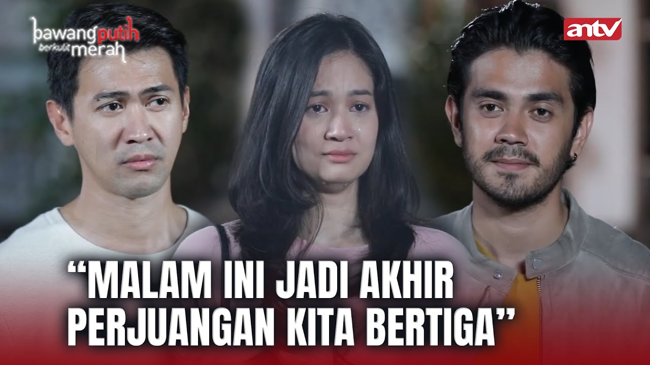 Anna Jadi Milik Dennis Seutuhnya ?? | Bawang Putih Berkulit Merah ANTV Eps 111 FULL