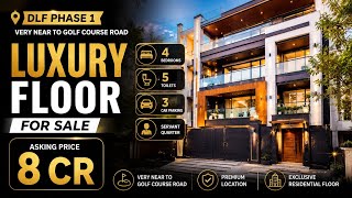 Luxury Builder Floor  On Golf course Road Ready to Move ..Best time to Buy 