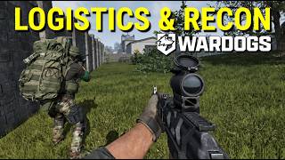 Running Logistics & Recon in WARDOGS | Newer Player Gameplay