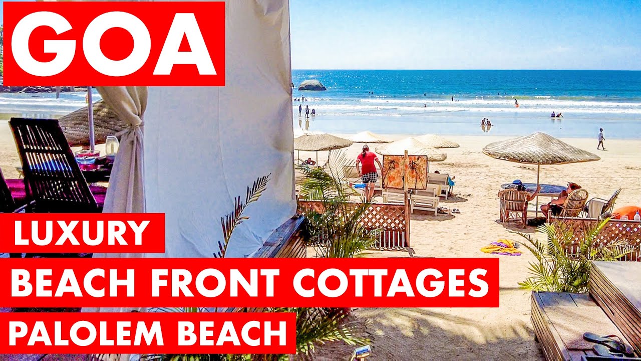 Goa Art Resort Palolem Beach Goa Vlog Top Resort in South Goa