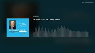 Forward Ever: Sen. Jerry Moran