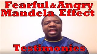 Fearful & Angry Mandela Effect Testimonies - PART 40