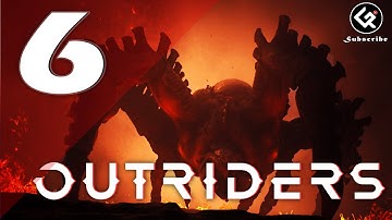 OUTRIDERS Gameplay Walkthrough Part 6 [1440P 60FPS PC ULTRA] - No Commentary Molten Acari Boss Fight
