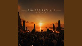 Sunset Rituals