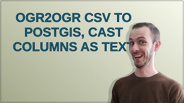 ogr2ogr CSV to PostGIS, cast columns as text