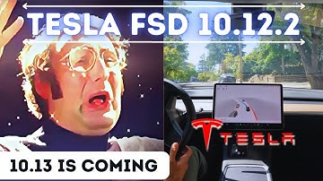 FSD Beta 10.13 Is Coming — Tesla FSD Beta v10.12.2 in Model 3
