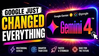 Gemini 4 Could Be Google’s Biggest Upgrade Yet